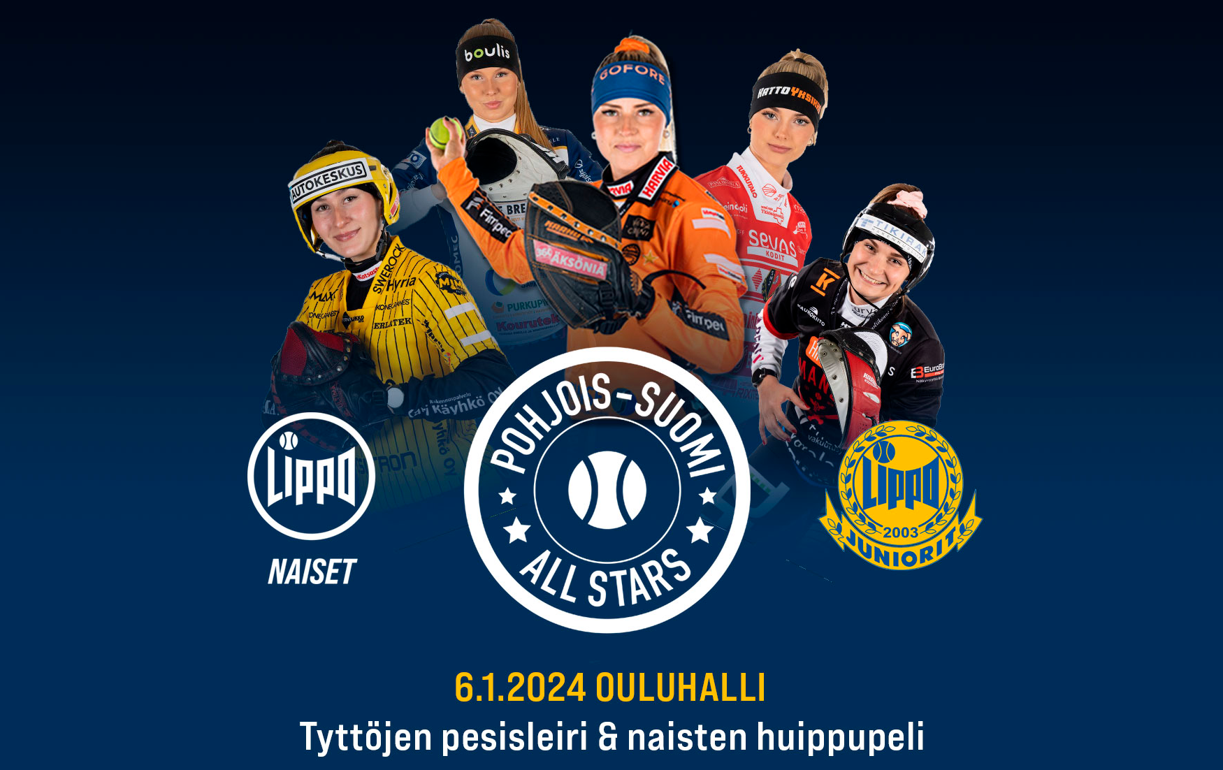 Tyttöjen pesisleiri & naisten huippuottelu Lippo Naiset vs. Pohjois-Suomi All Stars La 6.1.2024 Ouluhallissa